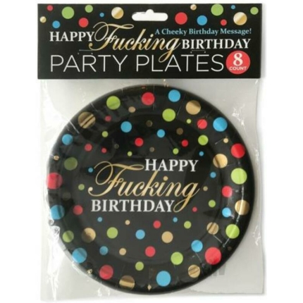 Happy Fucking Birthday Plates