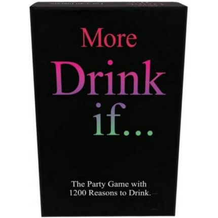 More Drink If