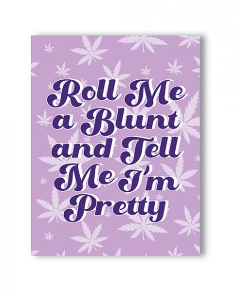 CNVELD-KK-4K-BLUNT64392483e9bd5 Roll Me A Blunt 420 Greeting Card - Image 1